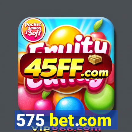 575 bet.com